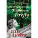 The Brief Luminous Flight of the Firefly: The 1940s Prequel to THE CRIME OF FASHION MYSTERIES