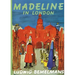 Madeline in London