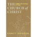 Church of Christ: A Biblical Ecclesiology for Today