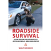 Roadside Survival: Low-Tech Solutions to Automobile Breakdowns