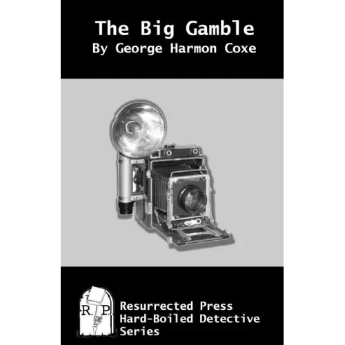 The Big Gamble