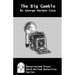 The Big Gamble