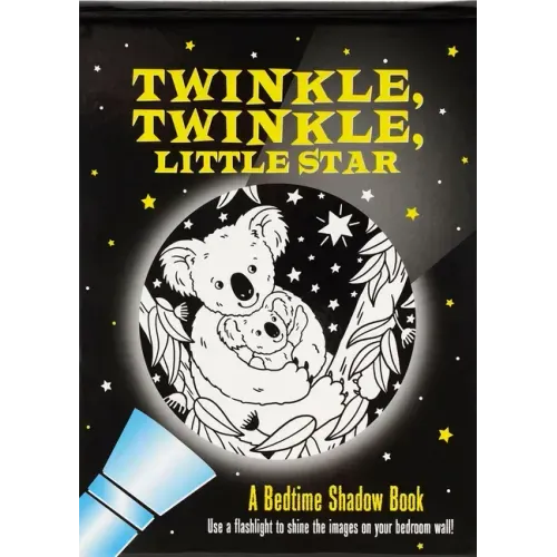 Twinkle, Twinkle Little Star Bedtime Shadow Book