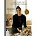 My Art of Entertaining: Recipes and Tips from Miss Maggie's Kitchen