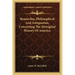 Researches, Philosophical And Antiquarian, Concerning The Aboriginal History Of America