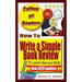 How To Write a Simple Book Review: It's easier than you think!