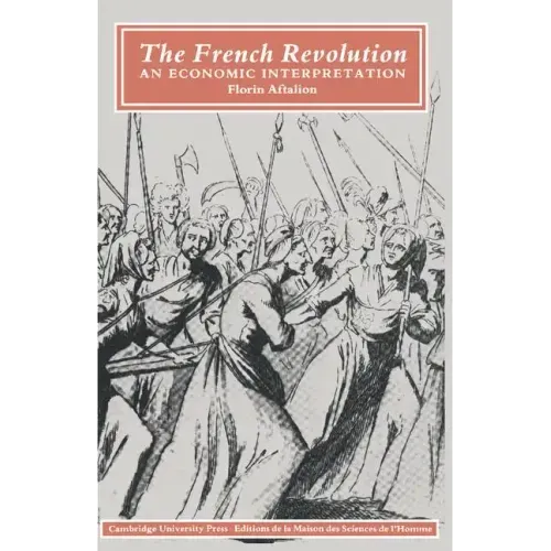 The French Revolution: An Economic Interpretation