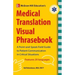 McGraw-Hill's Medical Translation Visual Phrasebook PB