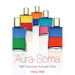 Aura-Soma: Self-Discovery Through Color