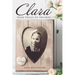 Clara: From Trials to Triumph