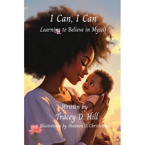 I CAN, I CAN Learning to Believe in Myself 2