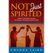 Not Just Spirited: A Mom's Sensational Journey with Sensory Processing Disorder (SPD)