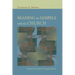 Reading the Gospels with the Church