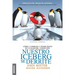 Nuestro iceberg se derrite: Cómo cambiar y tener éxito en situaciones adversas = Our Iceberg Is Melting