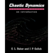 Chaotic Dynamics: An Introduction