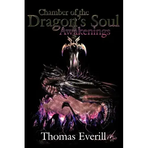 Chamber of the Dragon's Soul: Awakenings