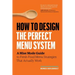 How to Design the Perfect Menu System: A Mise Mode Guide to Fresh Food Menu Strategies That Actually Work