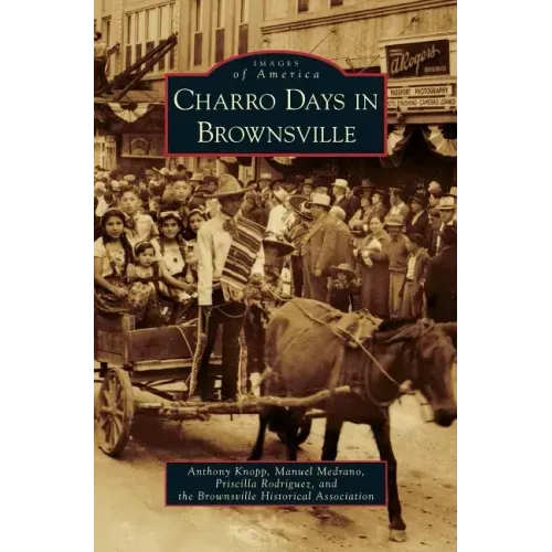 Charro Days in Brownsville