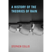 A History of the Theories of Rain