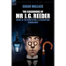 The Casebooks of MR J. G. Reeder: Book 1-Room 13, the Mind of MR J. G. Reeder and Terror Keep
