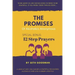 The Promises of Alcoholics Anonymous: ... and 12 Step Prayers