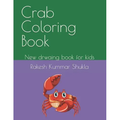 Crab Coloring Book: New drwaing book for kids