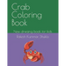 Crab Coloring Book: New drwaing book for kids