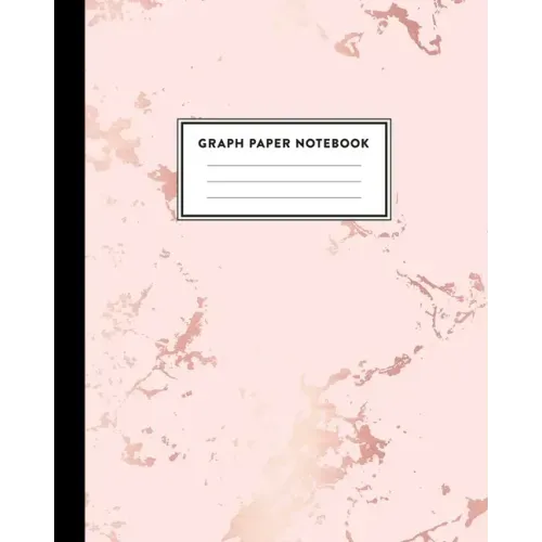 Graph Paper Notebook: Beautiful Pink Marble and Rose Gold 8 x 10 inches - 5 x 5 Squares per inch, Quad Ruled Cute Graph Paper Composition No