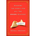 Reading the Bible for All the Wrong Reasons