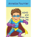 ADHD and Kids Like Me