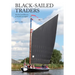 Black-Sailed Traders: The Keels and Wherries of Norfolk and Suffolk