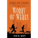 Gobbelino London & a Worry of Weres