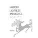 Harmony, Lightness and Horses
