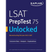LSAT PrepTest 75 Unlocked: Exclusive Data, Analysis & Explanations for the June 2015 LSAT
