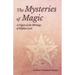 The Mysteries of Magic - A Digest of the Writings of Eliphas Levi