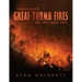 Michigan's Great Thumb Fires of 1871 and 1881
