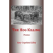 The Hog Killing