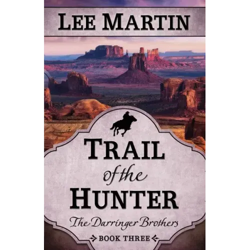 Trail of the Hunter