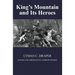 King's Mountain and Its Heroes: History of the Battle of King's Mountain, October 7th, 1780, and the Events Which Led To It