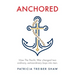 Anchored: How The Pacific War changed two ordinary, extraordinary boys into men.