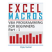 Excel Macros: VBA Programming for Beginners Part 1