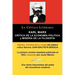 Karl Marx: Critica de La Economia Politica (Grundrisse) y Miseria de La Filosofia, Coleccion La Critica Literaria Por El Celebre