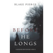 Before He Longs (A Mackenzie White Mystery-Book 10)