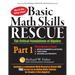 Basic Math Skills Rescue, Part 1: The Critical Foundations of Algebra