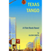 Texas Tango: A Flint Rock Novel