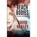 Beach Bodies: A Rehoboth Beach Thriller