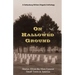 On Hallowed Ground: Stories About the Most Famous Small Town in America
