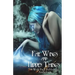 Fae Wings and Hidden Things: A Wolf Pack Publishing Anthology