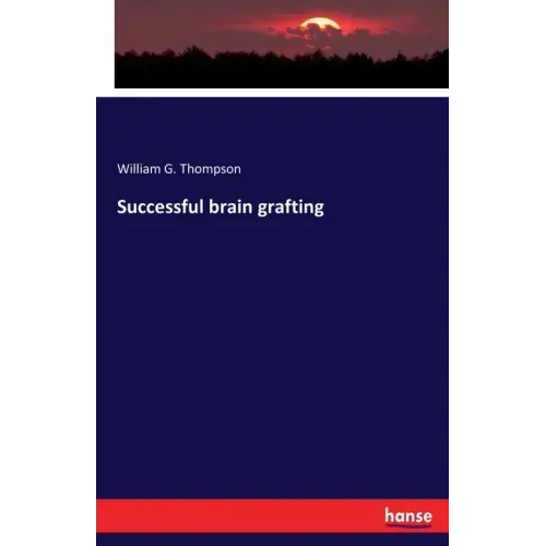Successful brain grafting