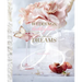 Weddings, Butterflies & the Sweetest Dreams